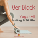 Yoga4All 8er, Herzberührung-Eva Friedbacher