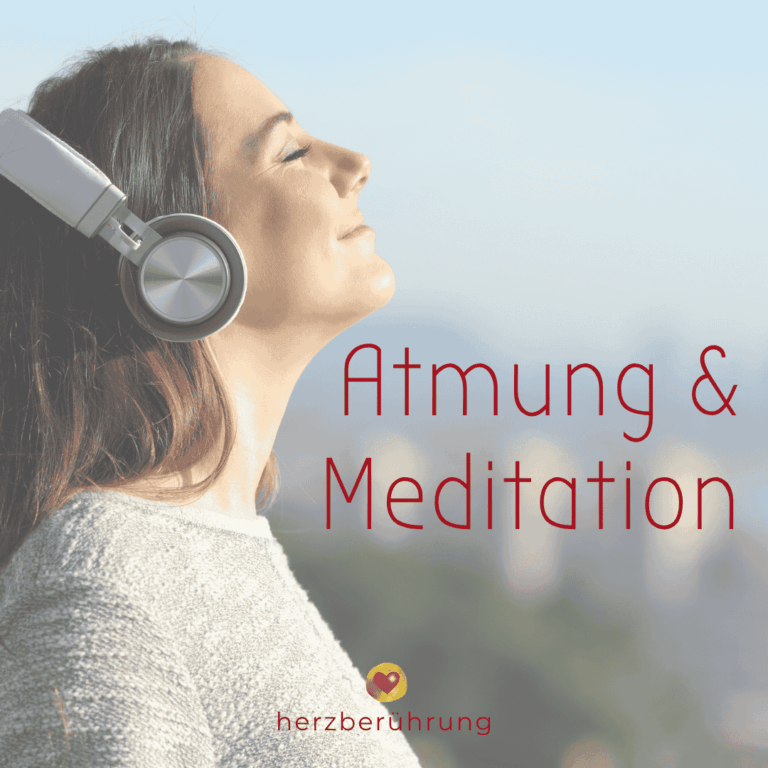 Eva Friedbacher - Herzberührung - Atem & Meditation