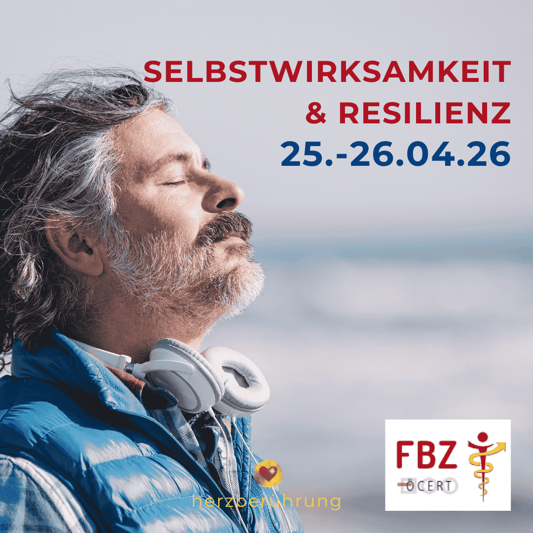 Herzberührung-Eva Friedbacher - Selbstwirksamkeit & Resilienz