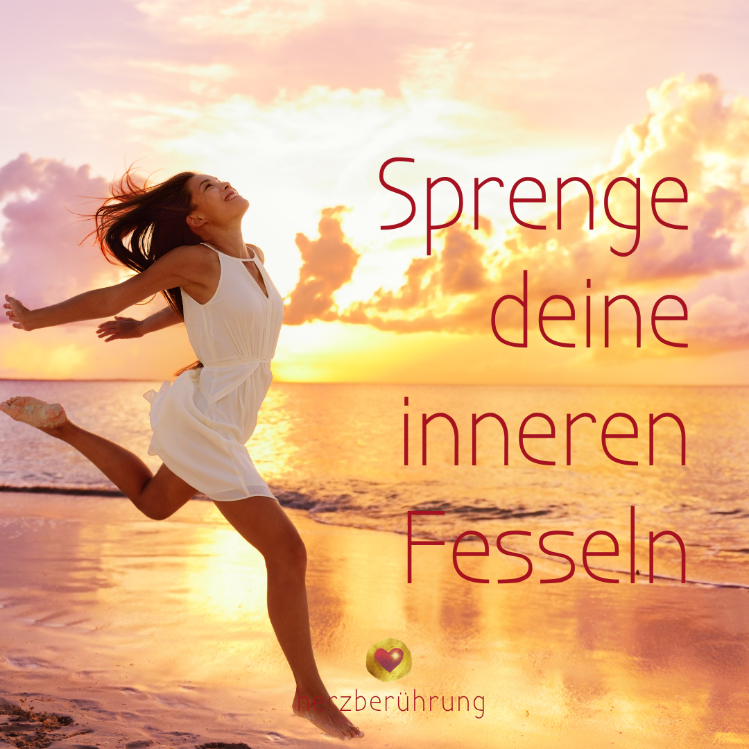 Herzberührung Eva Friedbacher - Sprenge deine Fesseln