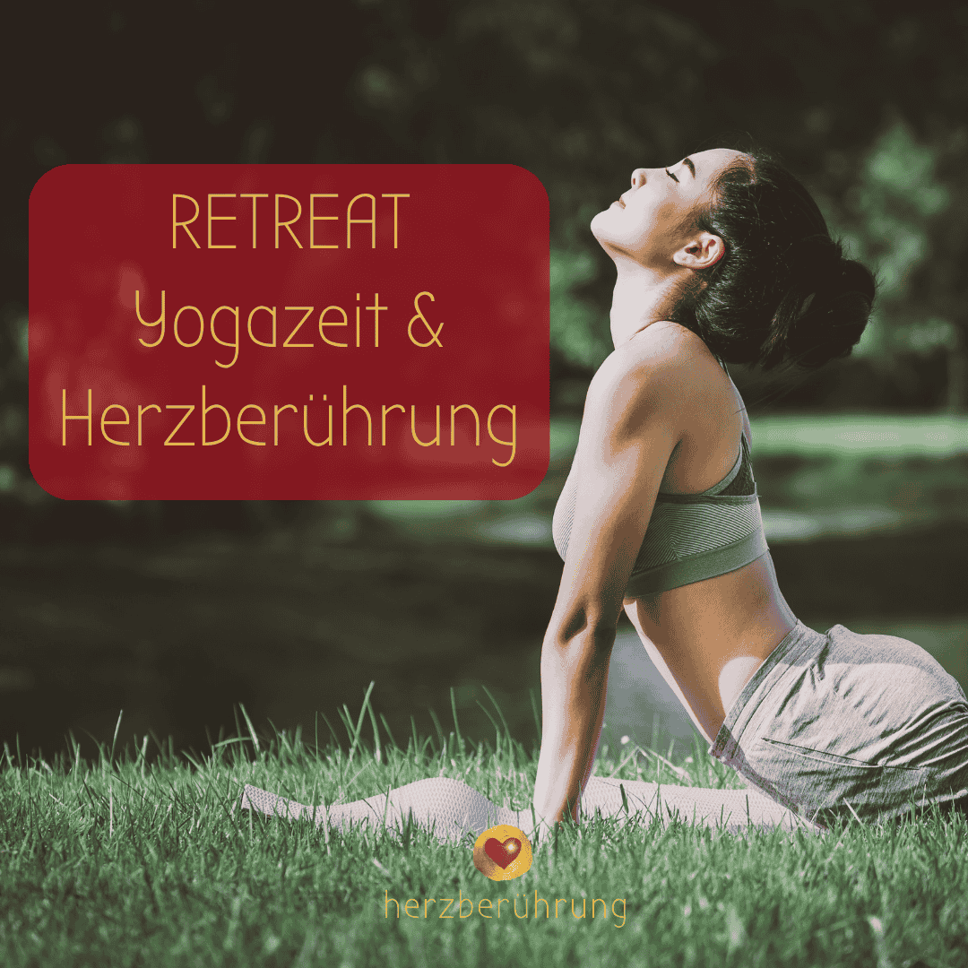 Retreat Yogazeit und Herzberührung Eva Friedbacher