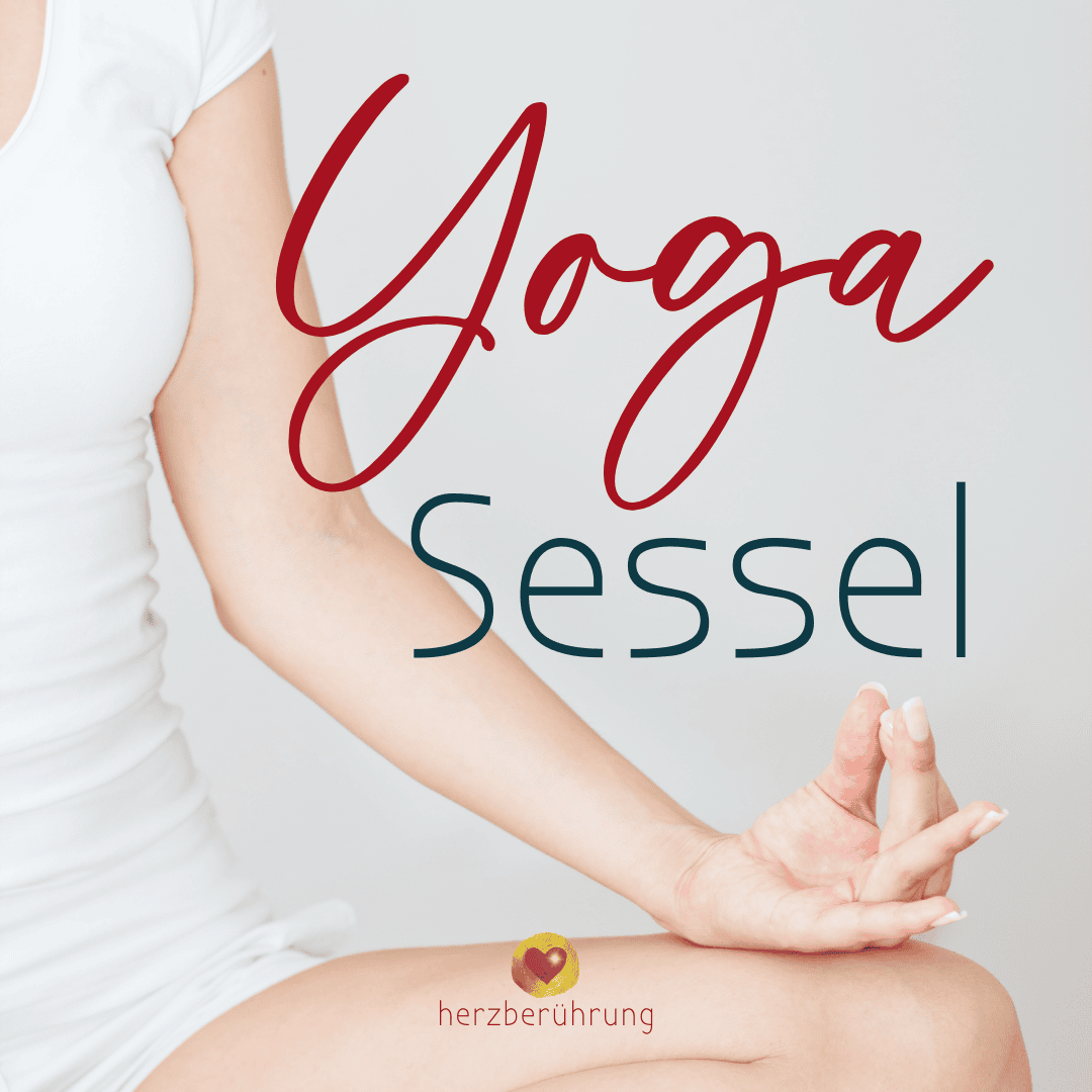 Yoga am Sessel - herzberührung- Eva Friedbacher