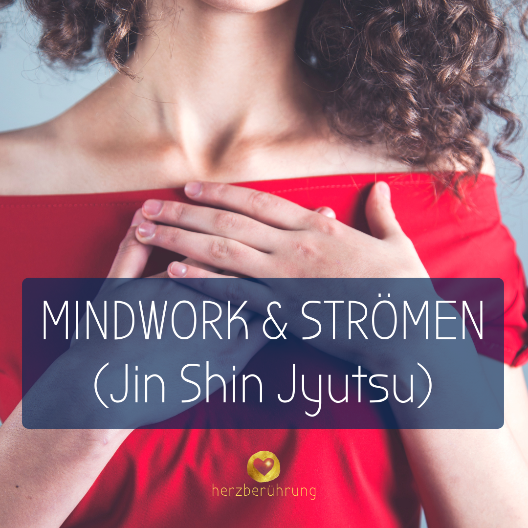 Mindwork & Strömen, Herzberührung, Eva Friedbacher